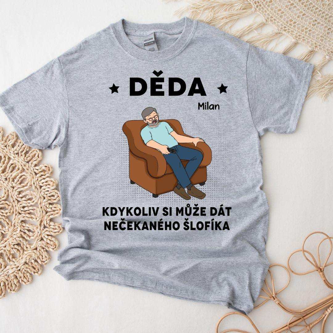 Tričko - Kdykoliv si může dát nečekaného šlofíka