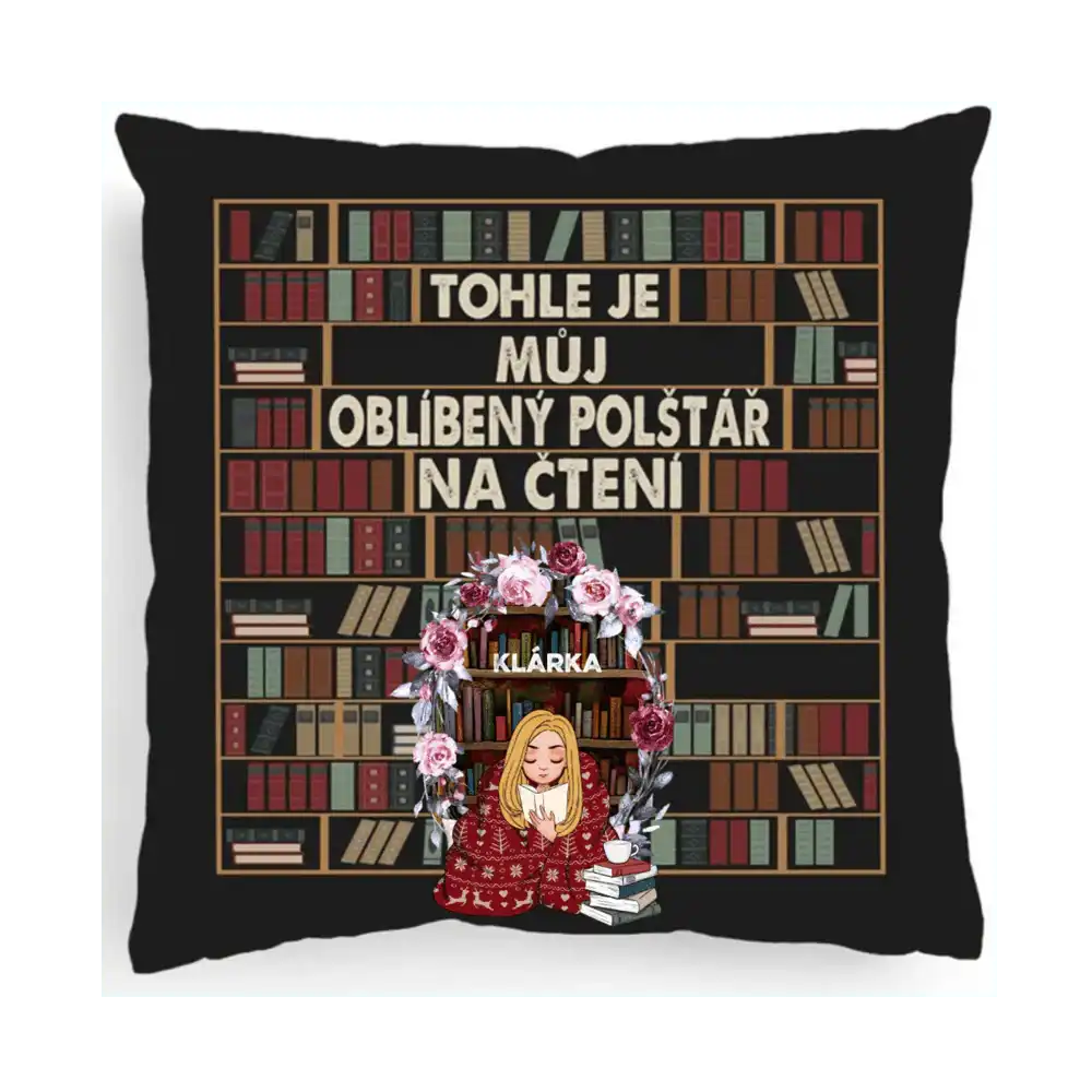 Polštář - Tohle je můj oblíbený polštář na čtení - Climo.cz