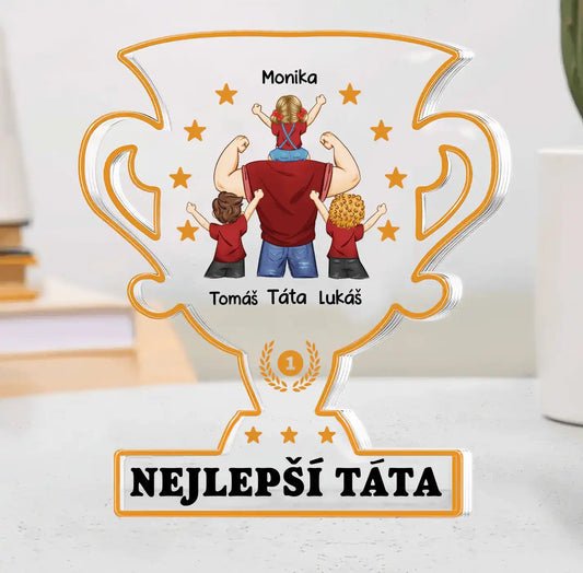 Akrylový plak - Nejlepší táta Trofej - Climo.cz