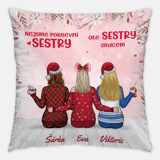 Polštář - Nejsme pokrevní SESTRY, ale SESTRY srdcem - Climo.cz