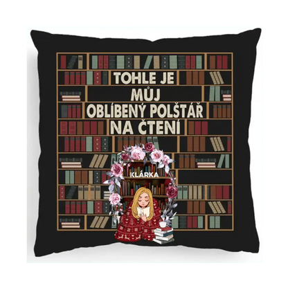 Polštář - Tohle je můj oblíbený polštář na čtení - Climo.cz