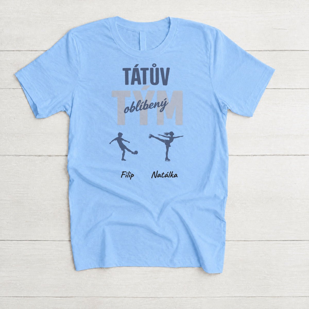 Tričko - Oblíbený tým - sportovní siluety - světle modré, Tátův - Climo.cz