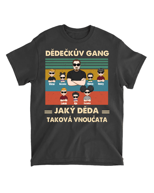 Tričko - Dědečkův gang - Jaký děda, taková vnoučata - Climo.cz