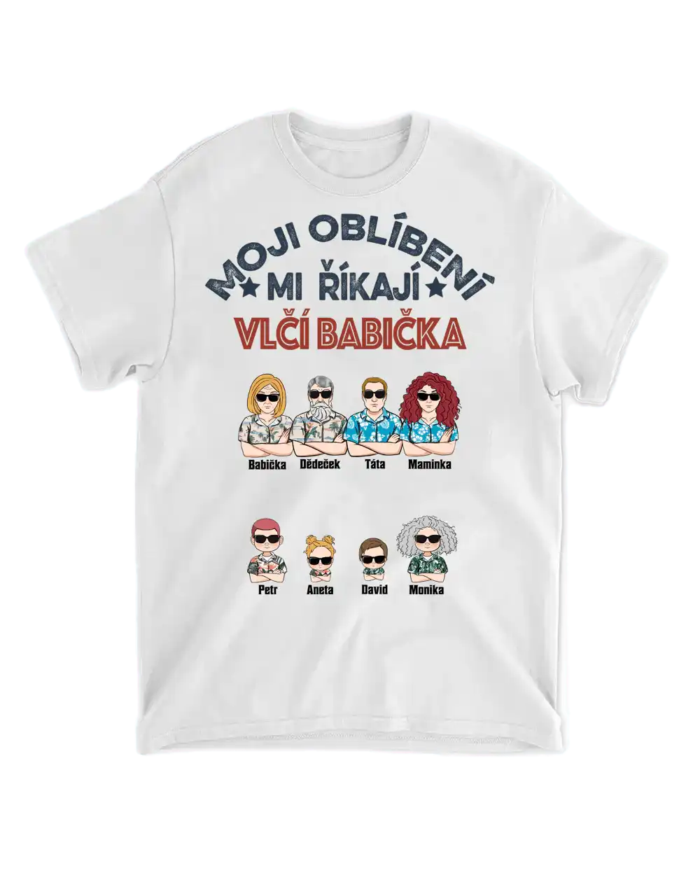 Tričko - Moji oblíbení mi říkají 2 - Až 12 lidí - Climo.cz