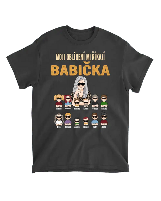 Tričko - Moji oblíbení mi říkají babička - až 12 dětí - Climo.cz