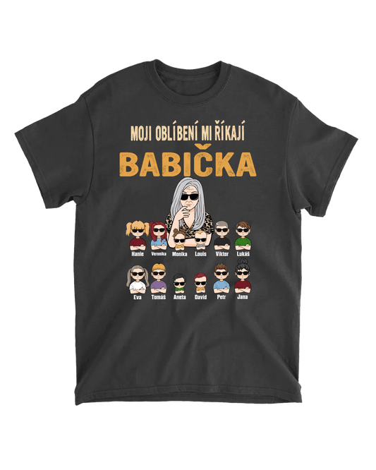 Tričko - Moji oblíbení mi říkají babička - až 12 dětí - Climo.cz