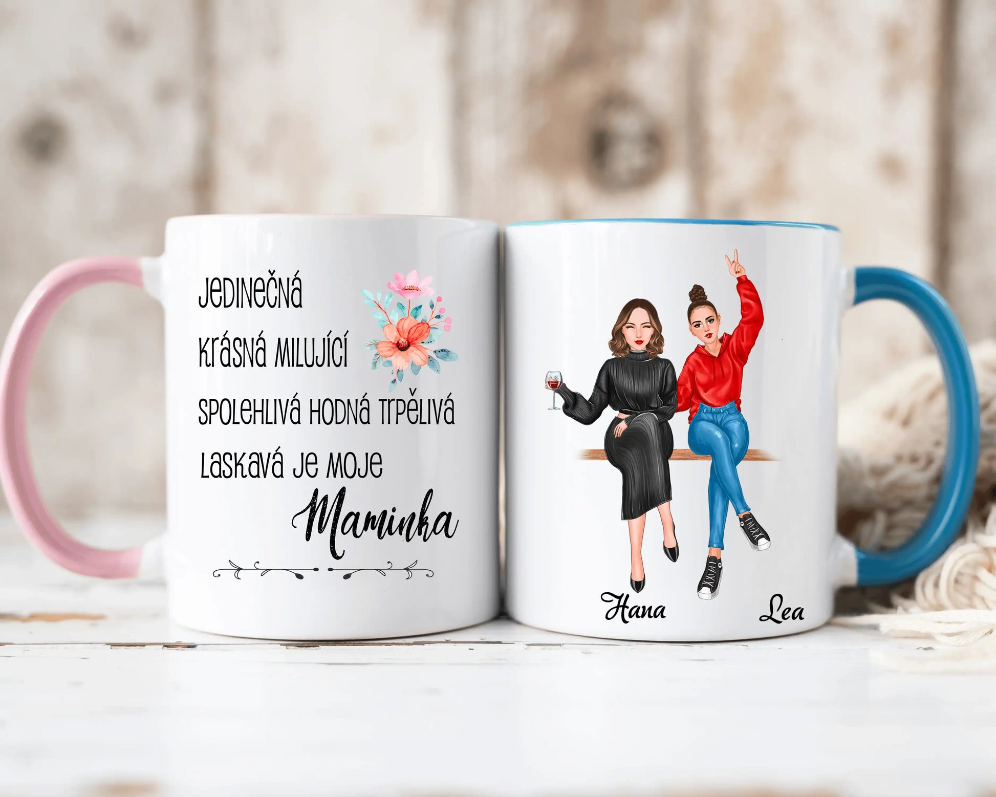 Hrnek - Matka a Dcera 2. verze - Jedinečná, krásná, milující, spolehlivá, hodná, trpělivá a laskavá je moje maminka - Climo.cz