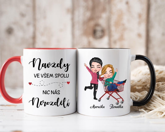 Hrnek - Nejlepší kamarádka Chibi Supermarket - NAVŽDY ve všem spolu. Nic nás NEROZDĚLÍ - Climo.cz
